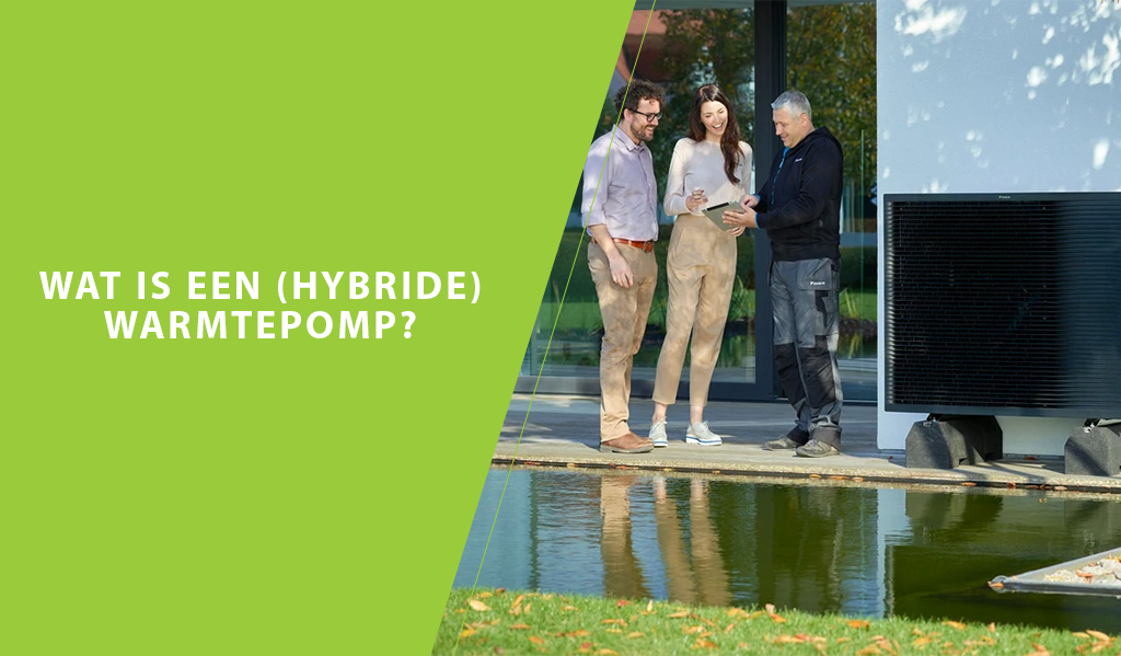 Wat Is Een (hybride) Warmtepomp? | Hybridegigant